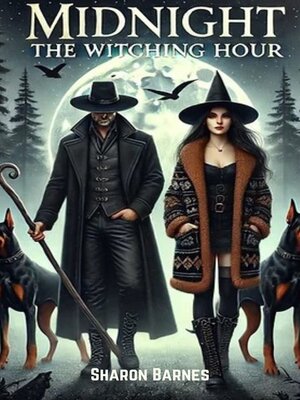cover image of Midnight the Witching Hour